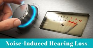 Noise-Induced Hearing Loss